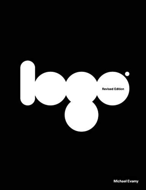 Logo, revised edition by Michael Evamy, 9781786275813
