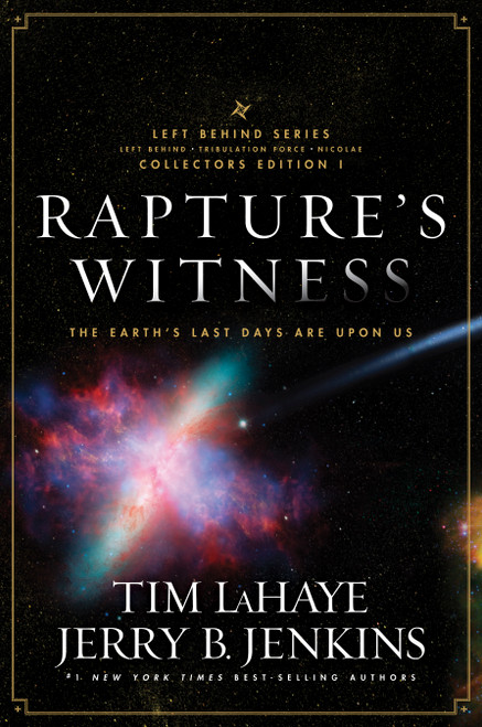 Rapture's Witness (The Earth's Last Days are Upon Us) by Tim LaHaye, Jerry B. Jenkins, 9781414334851