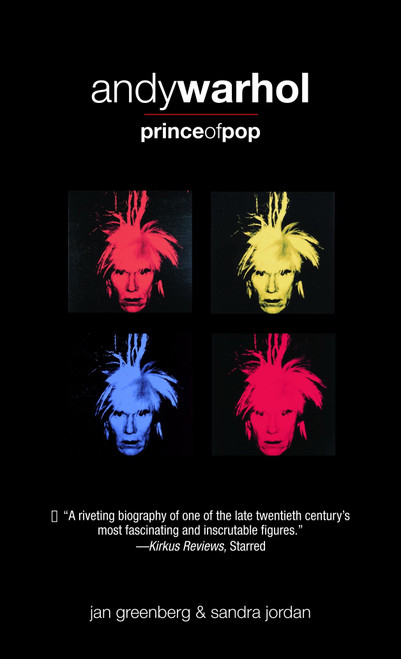 Andy Warhol, Prince of Pop by Jan Greenberg, Sandra Jordan, 9780385732758