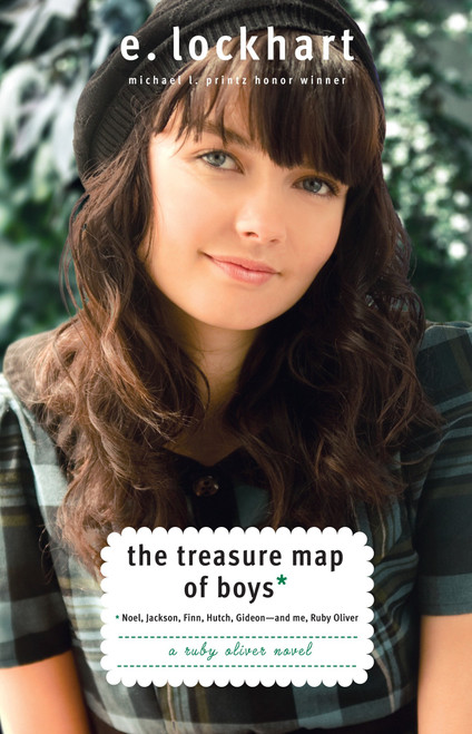 The Treasure Map of Boys (Noel, Jackson, Finn, Hutch, Gideon--and Me, Ruby Oliver) by E. Lockhart, 9780385734271