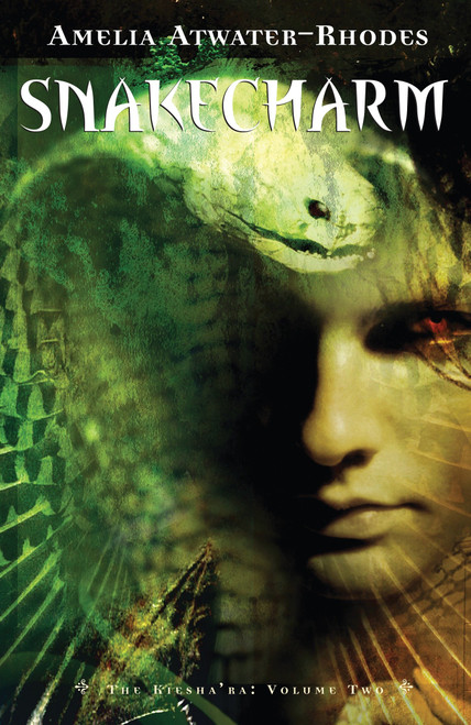 Snakecharm (The Kiesha'ra: Volume Two) by Amelia Atwater-Rhodes, 9780385734936