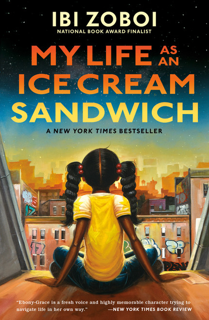 My Life as an Ice Cream Sandwich - 9780399187360 by Ibi Zoboi, 9780399187360