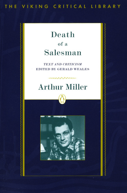 Death of a Salesman (Revised Edition) by Arthur Miller, Gerald Weales, 9780140247732
