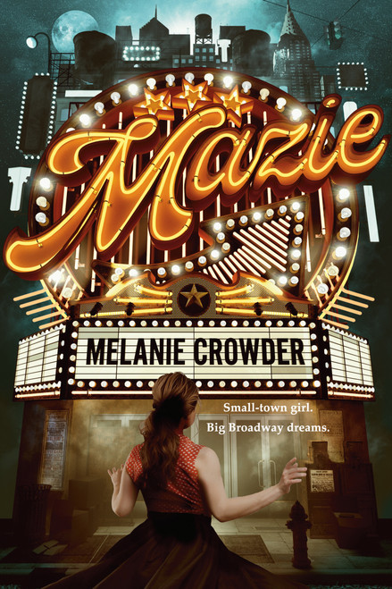 Mazie by Melanie Crowder, 9780525516743