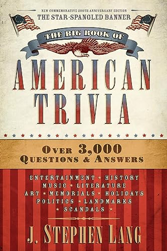 The Big Book of American Trivia by J. Stephen Lang, 9781414364544