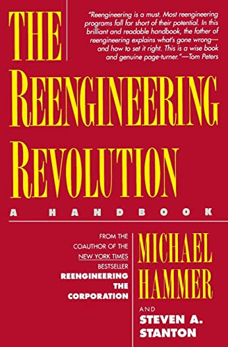 The Reengineering Revolution by Michael Hammer, 9780887307362