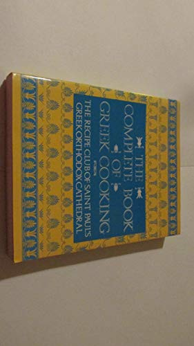 The Complete Book of Greek Cooking by Recipe Club of St. Paul's Church, 9780060921293