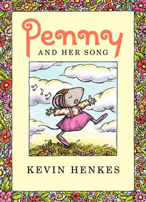 Penny and Her Song by Kevin Henkes, Kevin Henkes, 9780062081957