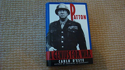 Patton (Genius for War, A) by Carlo D'Este, 9780060927622