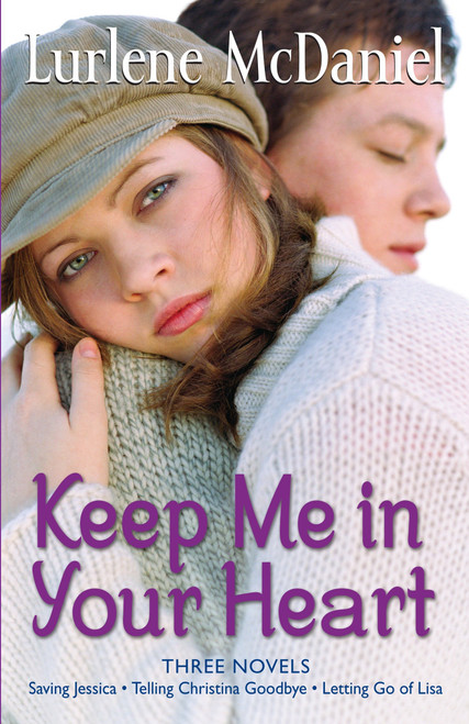 Keep Me in Your Heart (Three Novels) by Lurlene McDaniel, 9780385739825