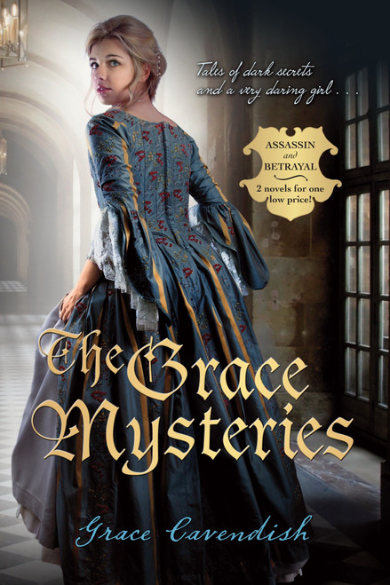 The Grace Mysteries: Assassin & Betrayal by Lady Grace Cavendish, 9780385740050