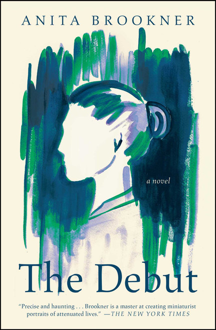The Debut by Anita Brookner, 9781982107512