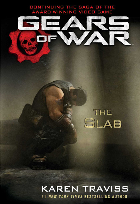 Gears of War: The Slab by Karen Traviss, 9781982109080