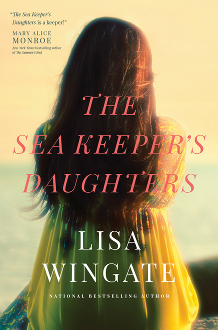 The Sea Keeper's Daughters by Lisa Wingate, 9781414386904