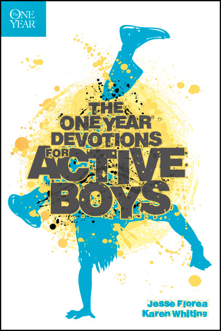 The One Year Devotions for Active Boys by Jesse Florea, Karen Whiting, 9781414394046