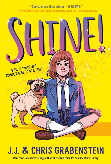Shine! - 9781524717674 by J.J. Grabenstein, Chris Grabenstein, 9781524717674