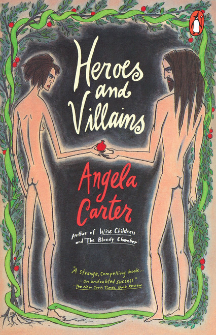 Heroes and Villains by Angela Carter, 9780140234640