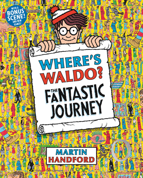Where's Waldo? The Fantastic Journey (A Hidden Object Activity Book) by Martin Handford, Martin Handford, 9781536210972