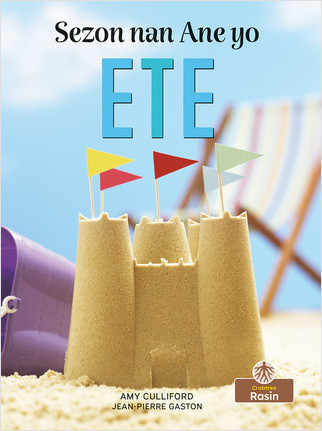 Ete (Summer) - 9781427137692 by Amy Culliford, Jean-Pierre Gaston, Jean-Pierre Gaston, 9781427137692