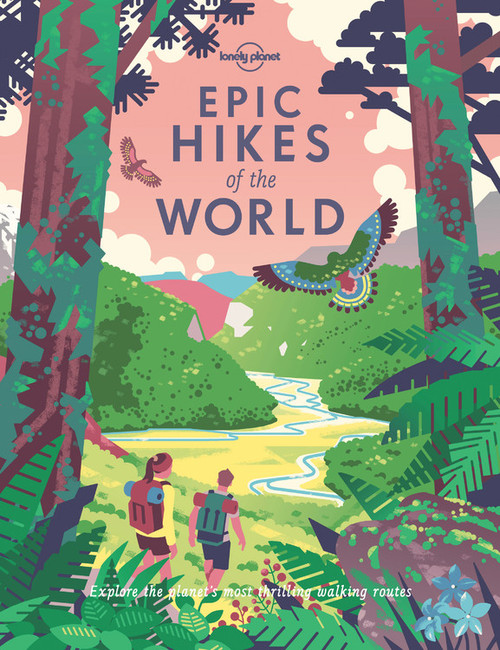 Lonely Planet Epic Hikes of the World - 9781787014176 by Lonely Planet, 9781787014176