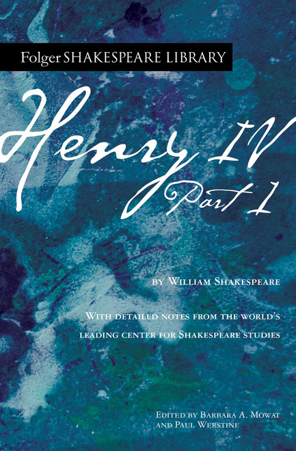 Henry IV, Part 1 - 9781982122515 by William Shakespeare, Dr. Barbara A. Mowat, Paul Werstine, 9781982122515
