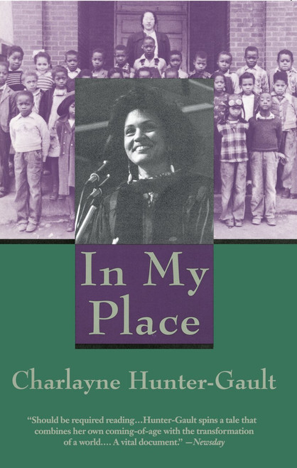 In My Place (An Autobiography) by Charlayne Hunter-Gault, 9780679748182