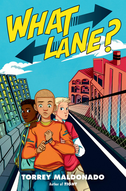 What Lane? - 9780525518433 by Torrey Maldonado, 9780525518433
