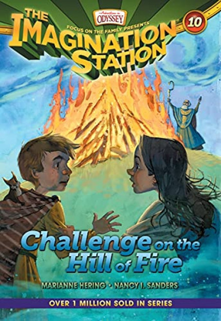 Challenge on the Hill of Fire by Marianne Hering, Nancy I. Sanders, 9781589976948