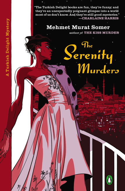 The Serenity Murders by Mehmet Murat Somer, Amy Marie Spangler, 9780143121220