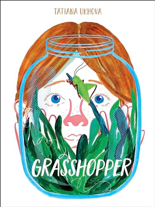 Grasshopper - 9781771646925 by Tatiana Ukhova, 9781771646925