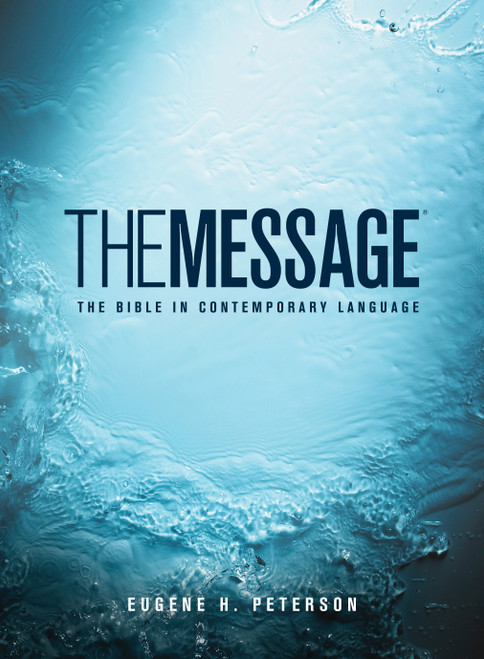 The Message Full Size (Hardcover) (The Bible in Contemporary Language) by Eugene H. Peterson, 9781576839164