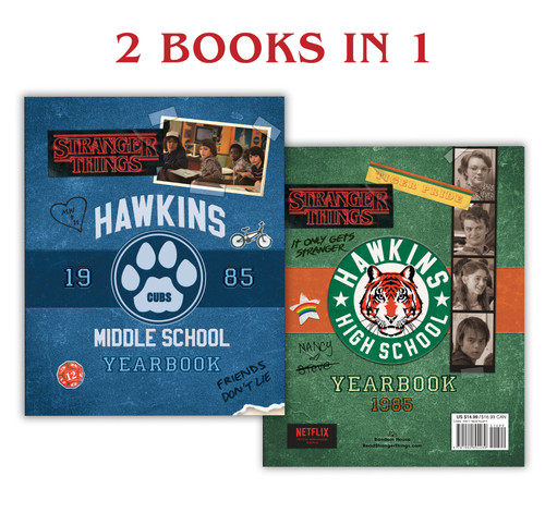 Hawkins Middle School Yearbook/Hawkins High School Yearbook (Stranger Things) by Matthew J. Gilbert, 9781984894489