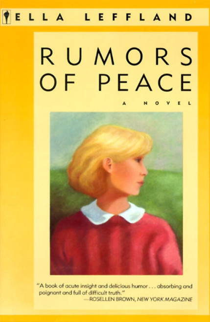 Rumors of Peace by Ella Leffland, 9780060913014