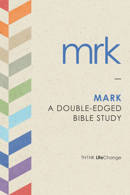 Mark (A Double-Edged Bible Study) by The Navigators, 9781612914077