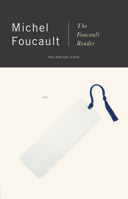 The Foucault Reader by Michel Foucault, 9780394713403