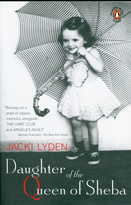 Daughter of the Queen of Sheba (A Memoir) by Jacki Lyden, 9780140276848