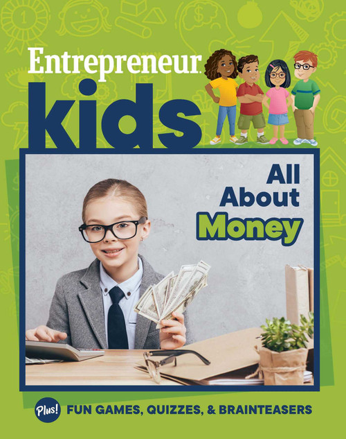 Entrepreneur Kids: All About Money by Michelle Martinez, The Staff of Entrepreneur Media, Inc., 9781642011395