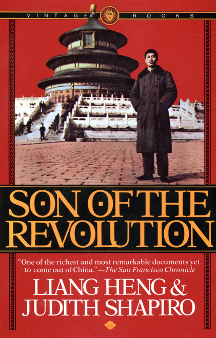 Son of the Revolution (An Autobiography) by Liang Heng, Judith Shapiro, 9780394722740