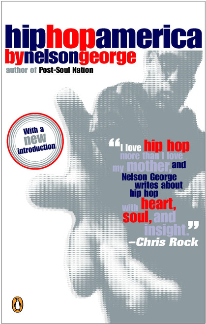 Hip Hop America by Nelson George, 9780143035152