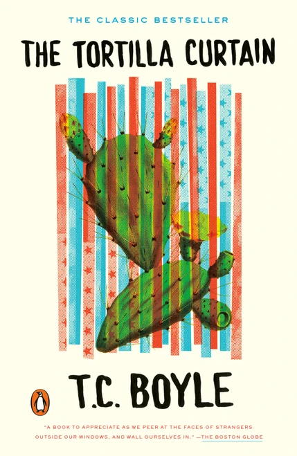 The Tortilla Curtain by T.C. Boyle, 9780140238280