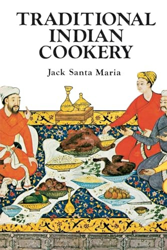 Traditional Indian Cookery by Jack Santa Maria, 9780394735474