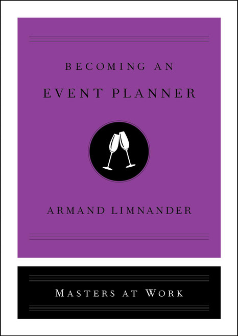 Becoming an Event Planner by Armand Limnander, 9781982140427