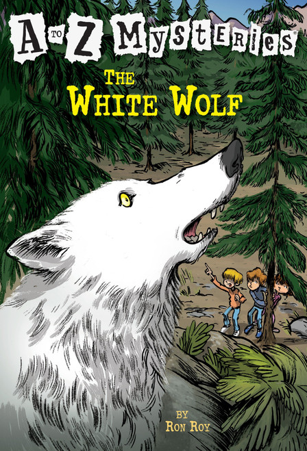 A to Z Mysteries: The White Wolf by Ron Roy, John Steven Gurney, 9780375824807