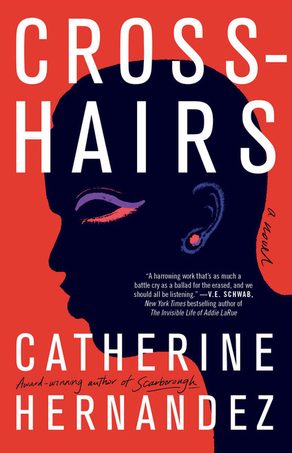 Crosshairs (A Novel) - 9781982146030 by Catherine Hernandez, 9781982146030