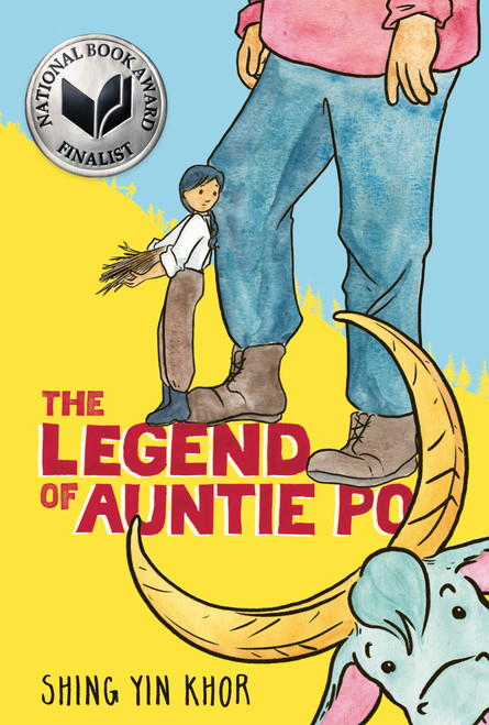 The Legend of Auntie Po by Shing Yin Khor, 9780525554882