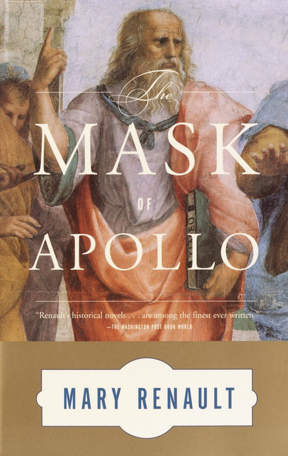 The Mask of Apollo (A Novel) by Mary Renault, 9780394751054
