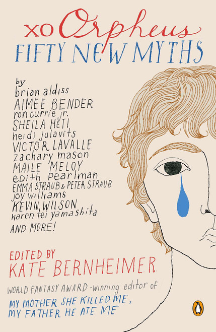 xo Orpheus (Fifty New Myths) by Kate Bernheimer, 9780143122425