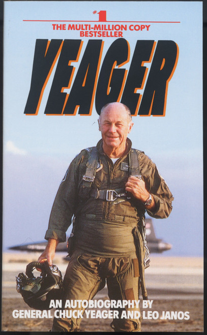 Yeager (An Autobiography) by Chuck Yeager, 9780553256741