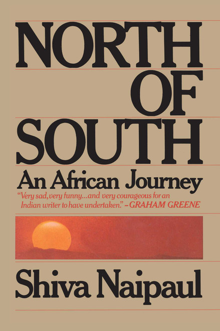 North of South by Shiva Naipaul, 9781982151140