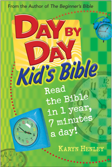 Day by Day Kid's Bible by Karyn Henley, 9780842355360